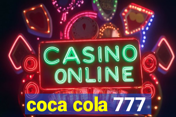 coca cola 777